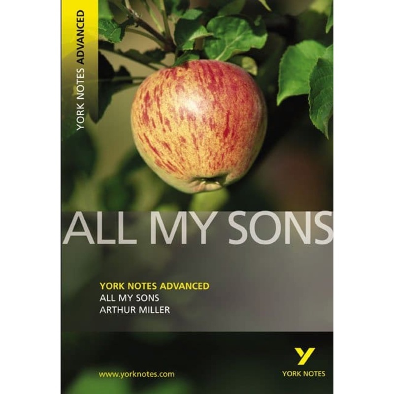 All My Sons: York Notes Advanced (Pearson)