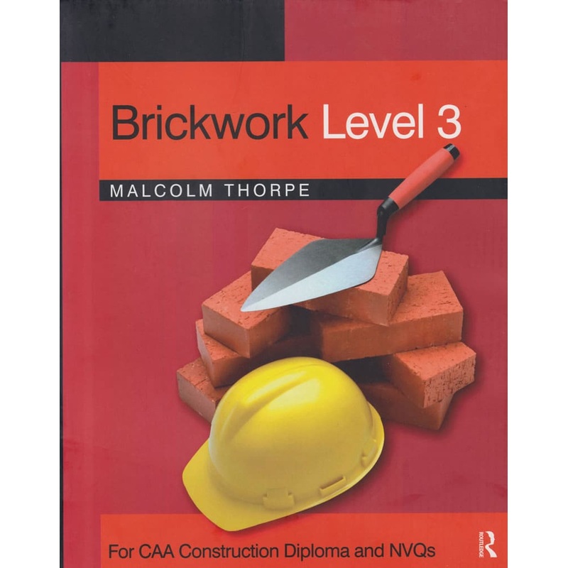 Brickwork Level 3 (Thorpe) T&F