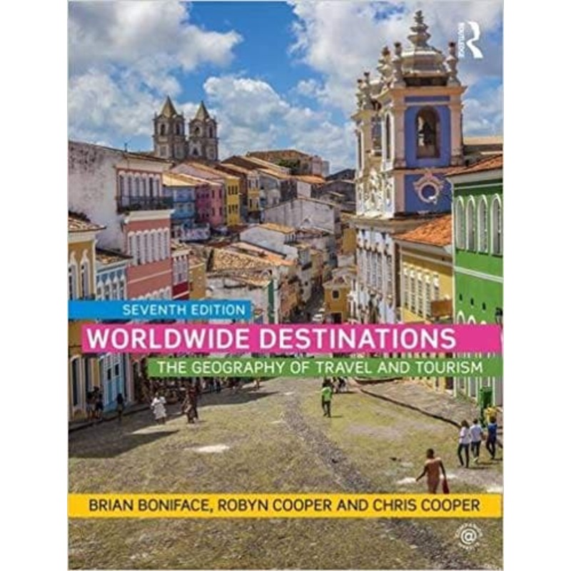 Worldwide Destinations: Geography of Travel 7ED
