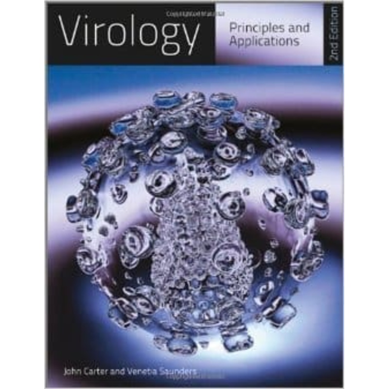 Virology Principles and Applications 2ED