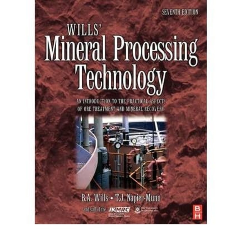 Wills’ Mineral Processing Technology 7ED (SA)