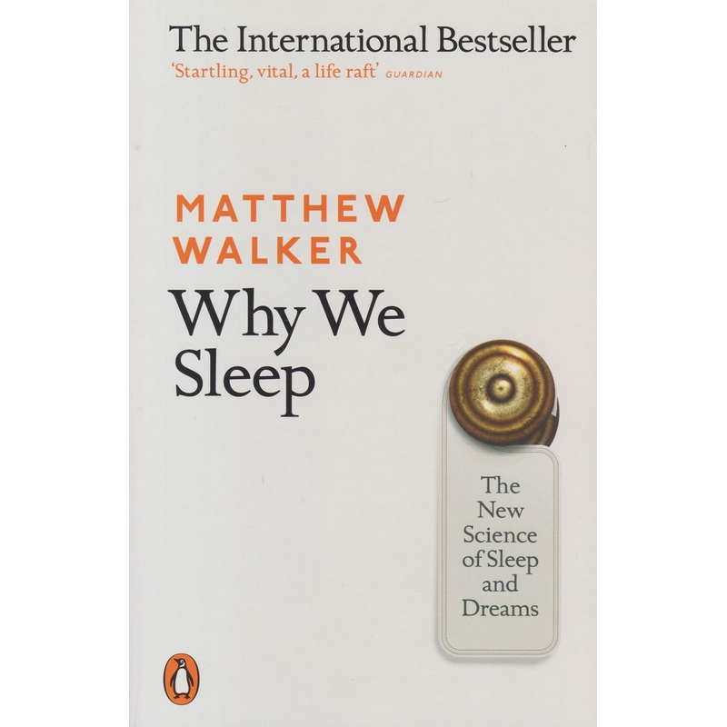 Why we Sleep