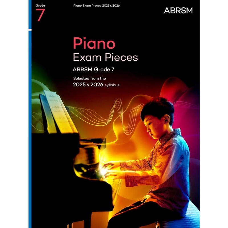 ABRSM Piano Exam Pieces GD7 2025 & 2026