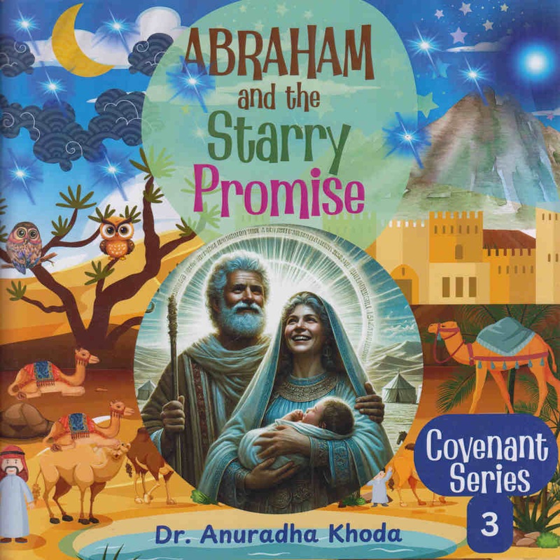 Abraham and the Starry Promise Series 3 (Anuradha khoda)