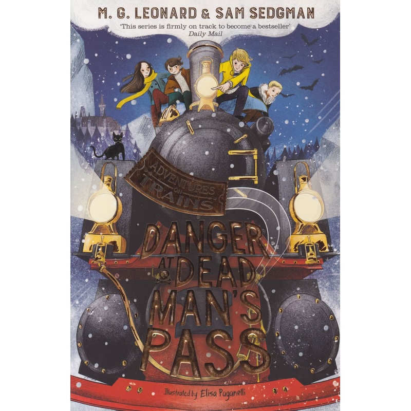 Adventures on Train: Danger at Dead Man’s Pass #4 (G.Leonard)