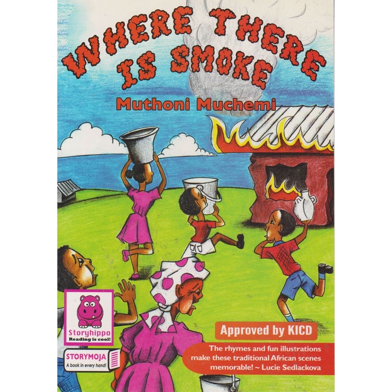 Where there is smoke (Storymoja)