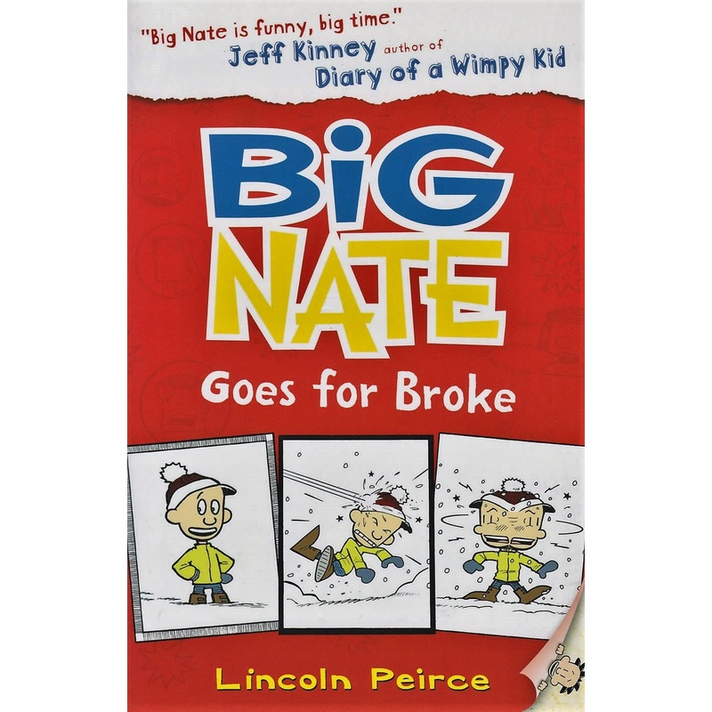 Big Nate Goes for Broke #4