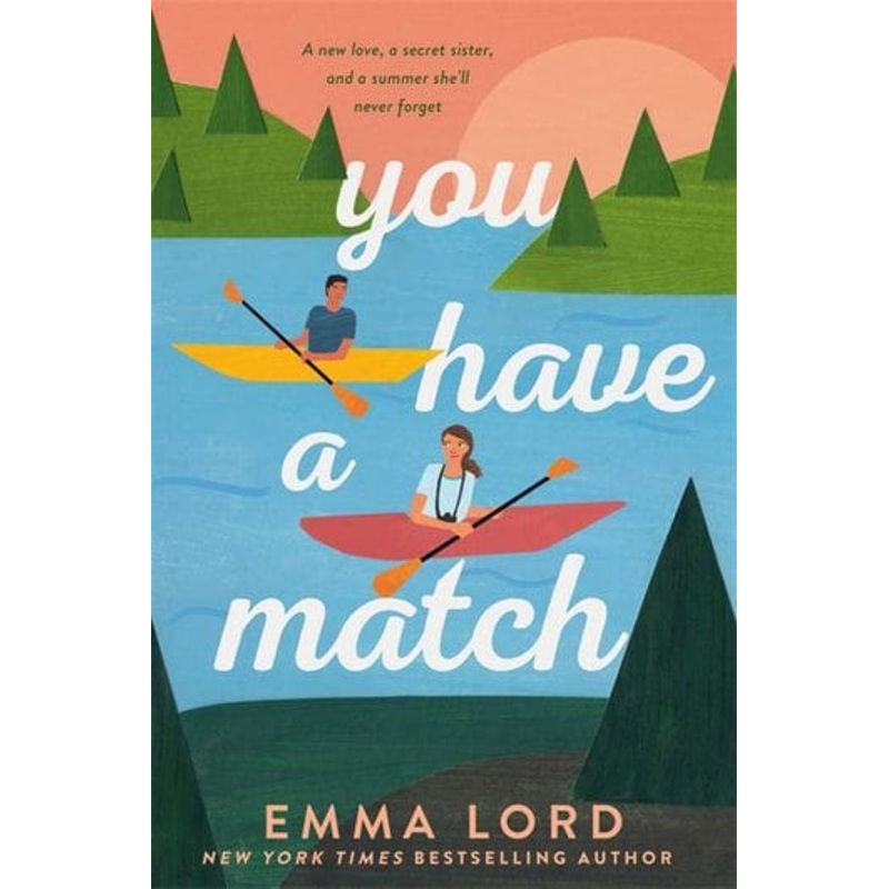You Have a Match (Emma)