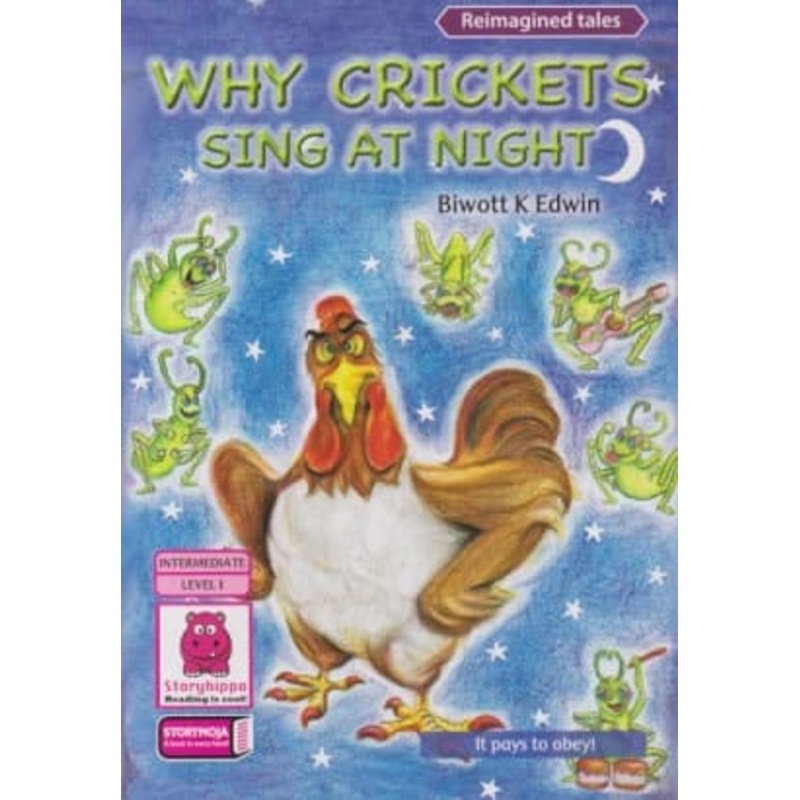 Why Crickets sing ant Night (Storymoja)