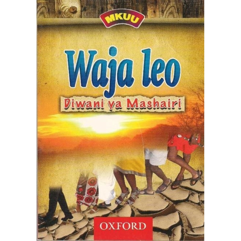 Waja Leo: Diwani ya Mashairi (OUP)