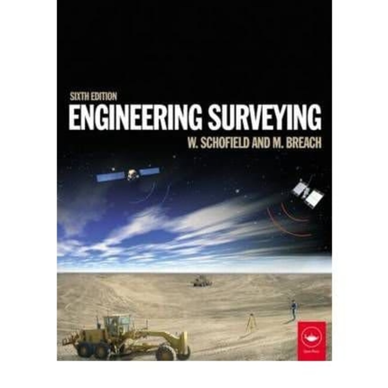 Engineering Surveying 6ED (T & F)
