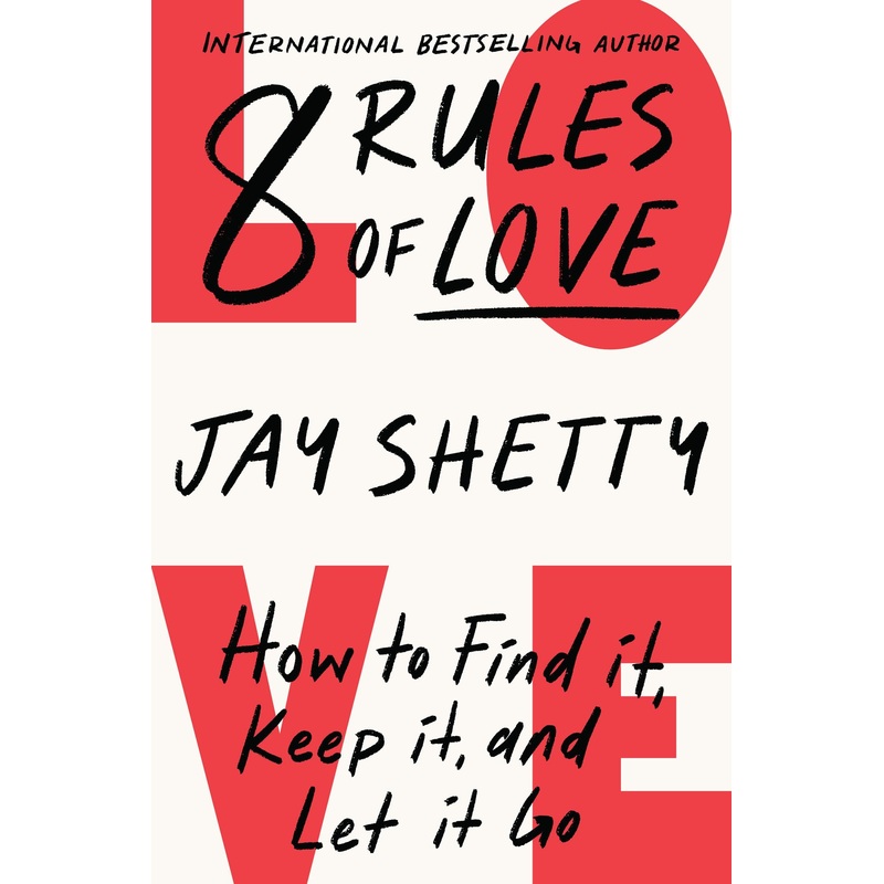 8 Rules of Love (J.Shetty)