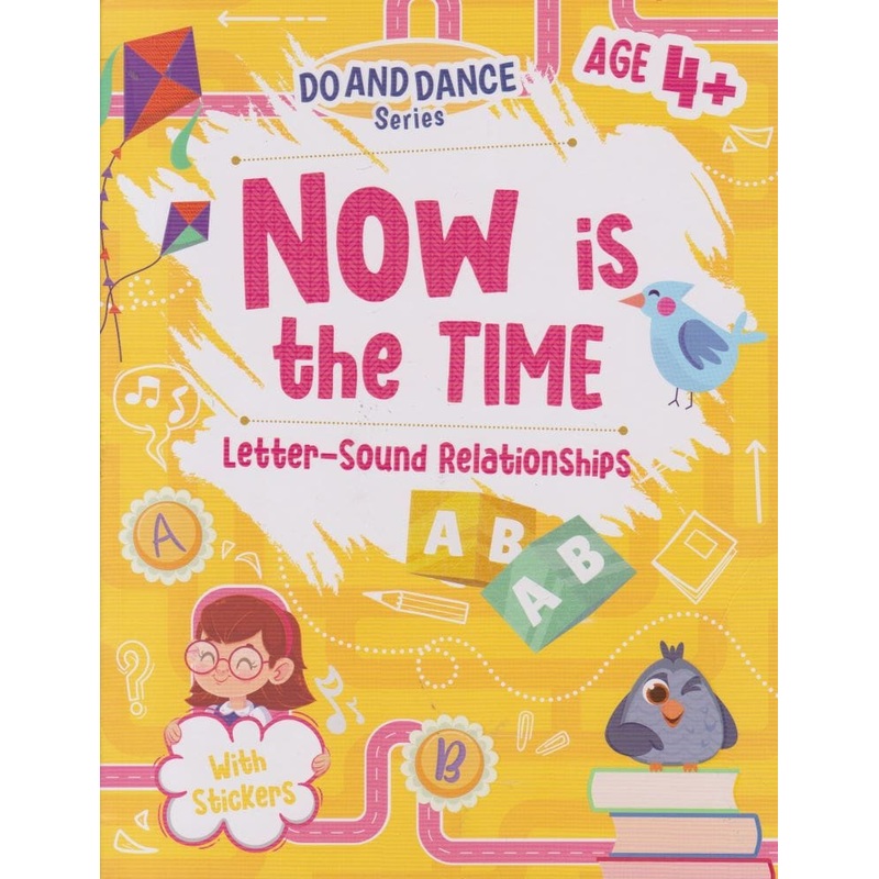 Alka Do and Dance Now is the Time Letter-Sound