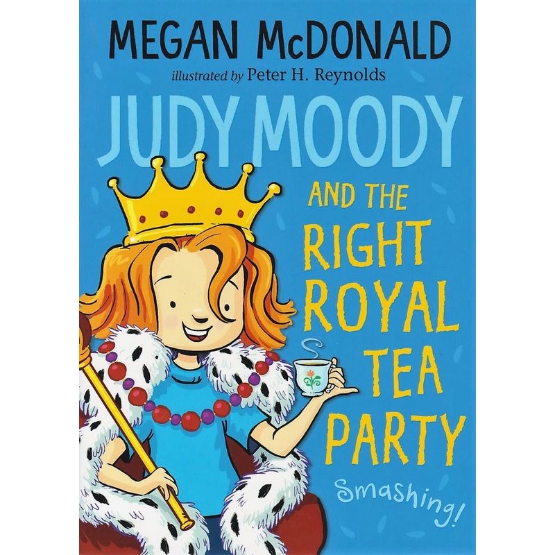 Judy Moody and the right royal tea party Smashing! #14