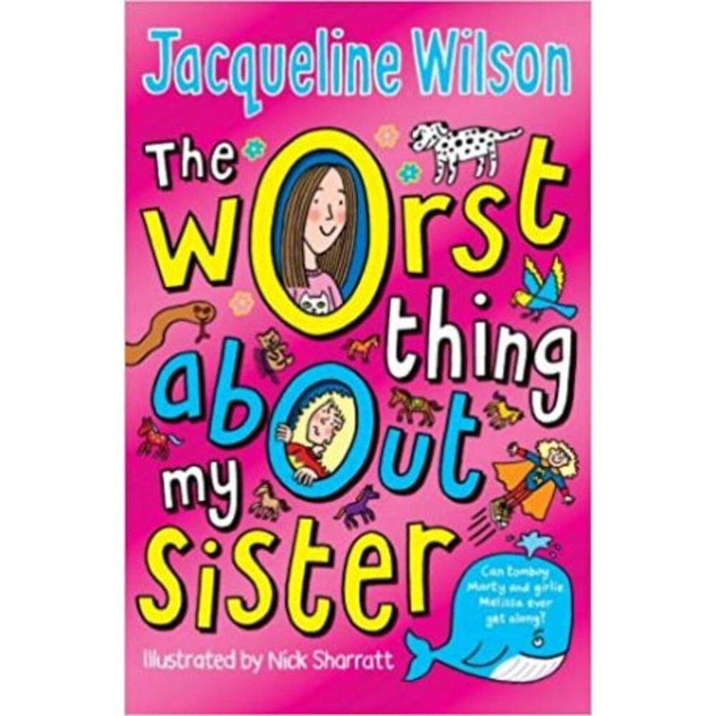 Worst Thing about my Sister