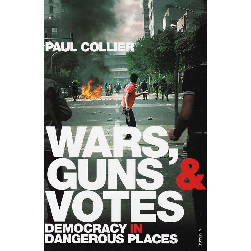 Wars, Guns & Votes (Collier)