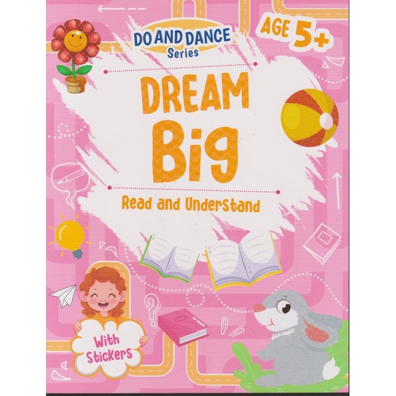 Alka Do and Dance Dream Big Read & Understand