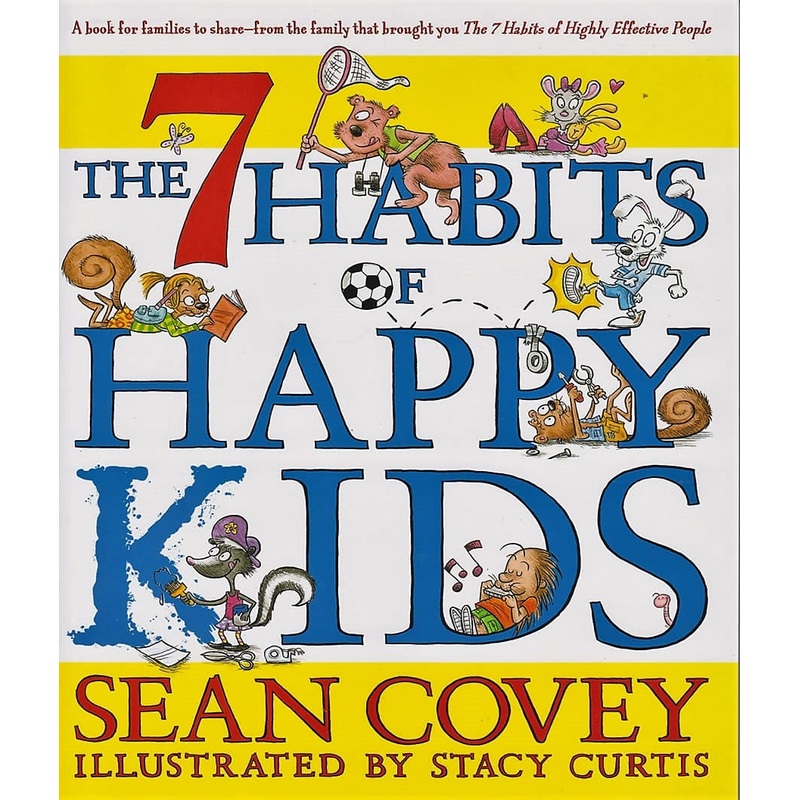 7 Habits of Happy Kids