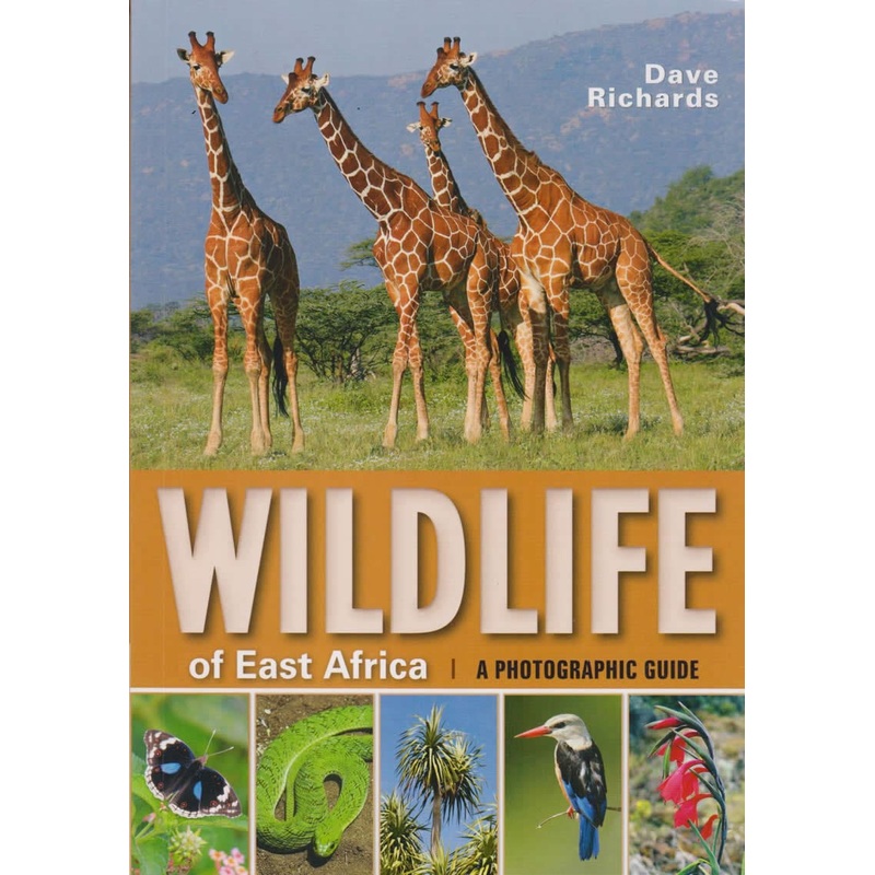 Wildlife of East Africa: Photographic Guide (Struik)