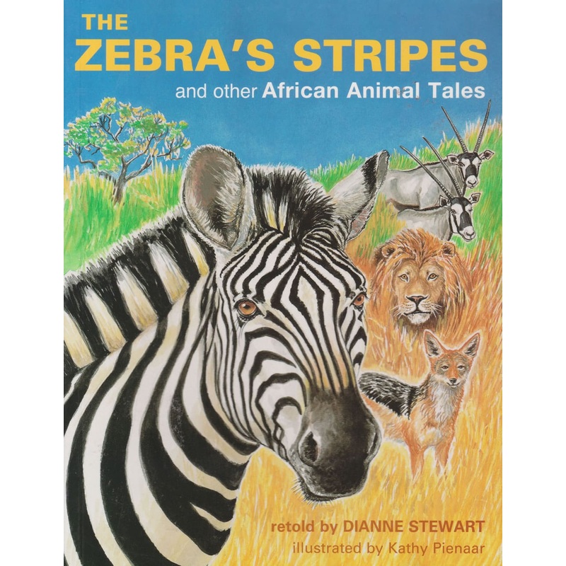 Zebra’s Stripes and other African Animal Tales