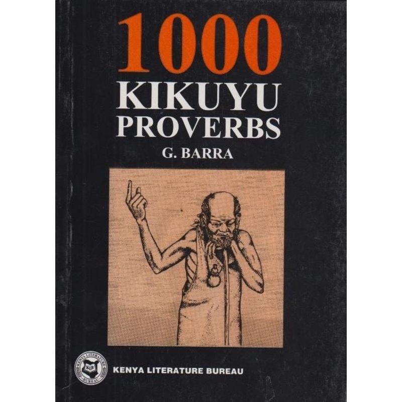 1000 Kikuyu Proverbs