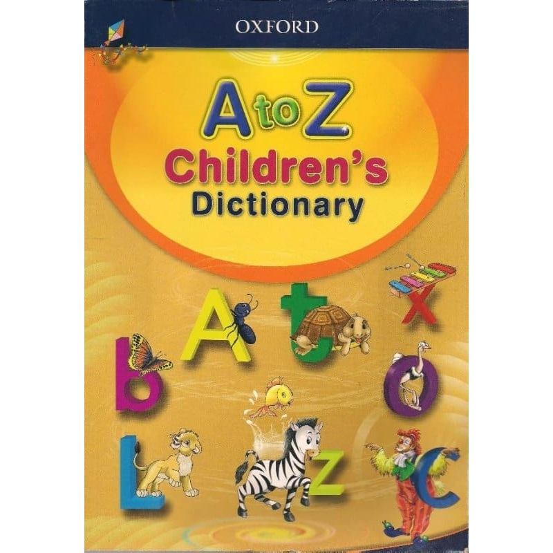 A to Z Children’s Dictionary (OUP)