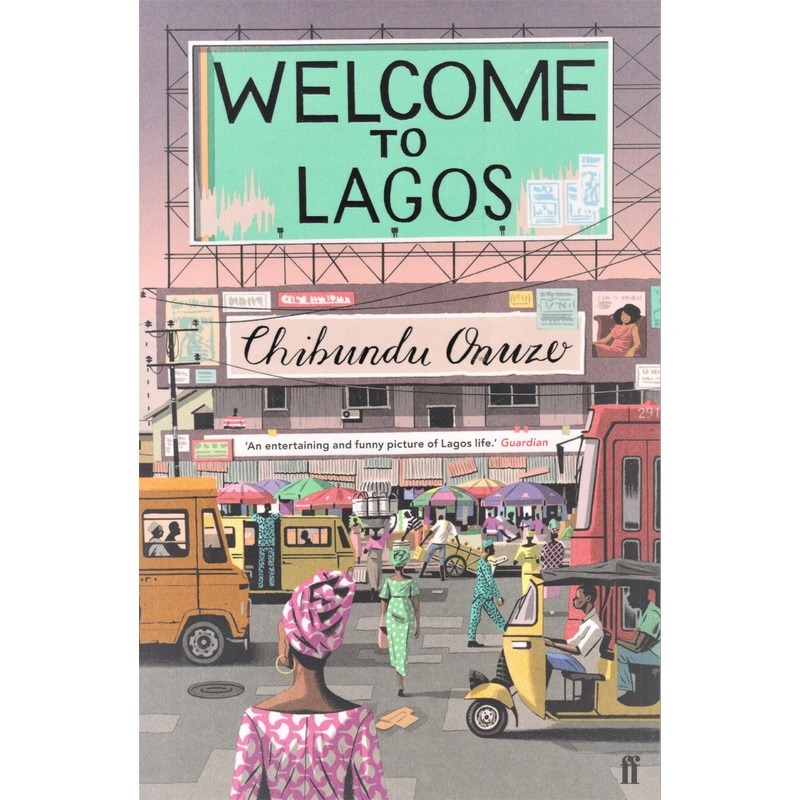 Welcome to Lagos (Onuzo)