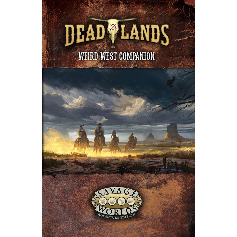 DEADLANDS: THE WEIRD WEST COMPANION SWADE
