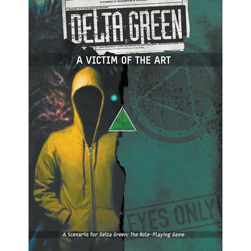 DELTA GREEN: A VICTIM OF THE ART