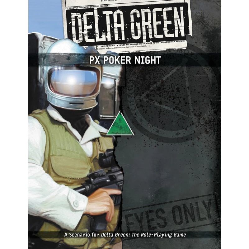 DELTA GREEN: PX POKER NIGHT