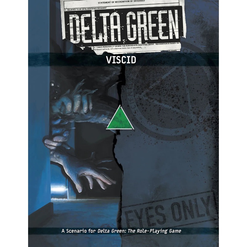 DELTA GREEN: VISCID