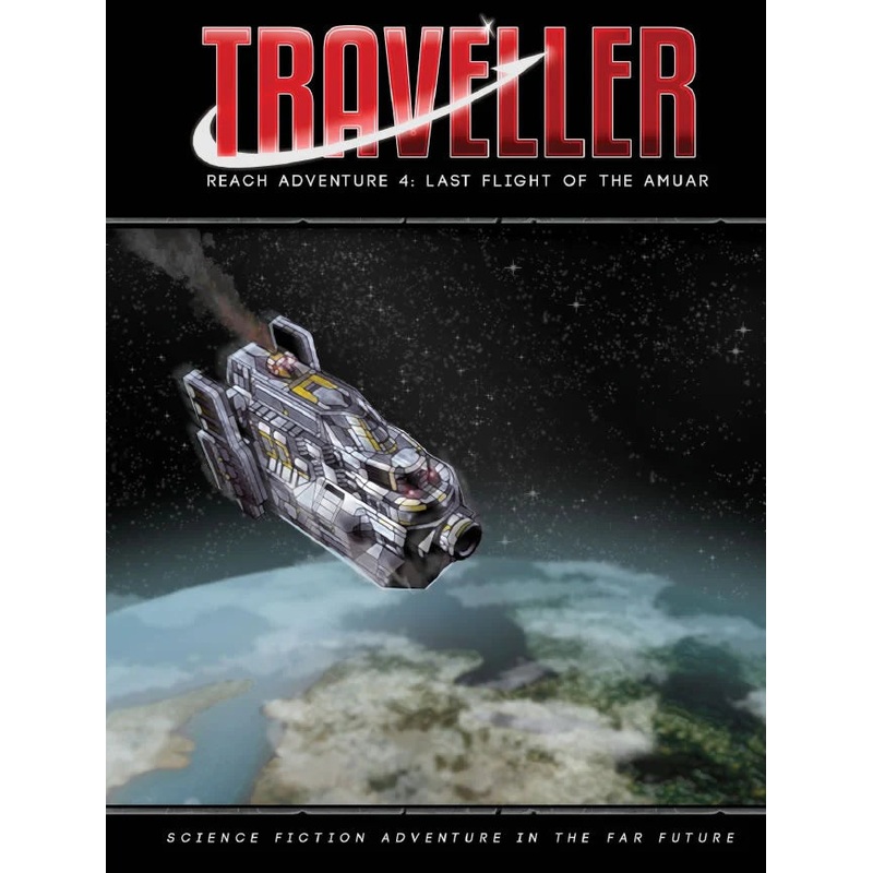 TRAVELLER: LAST FLIGHT OF THE AMUAR