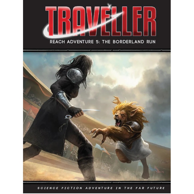 TRAVELLER: REACH ADVENTURE 5 – THE BORDERLAND RUN