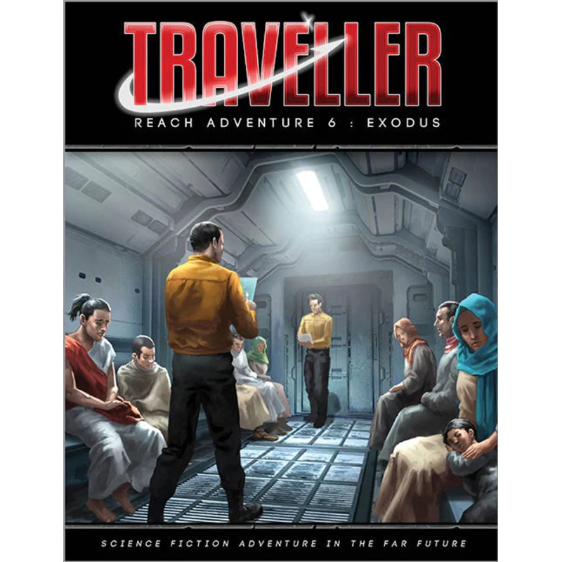 TRAVELLER: REACH ADVENTURE 6 – EXODUS