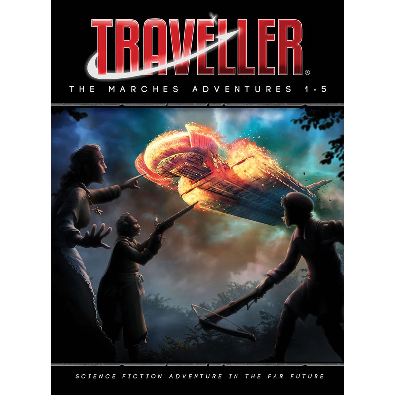 TRAVELLER: THE MARCHES ADVENTURES 1-5