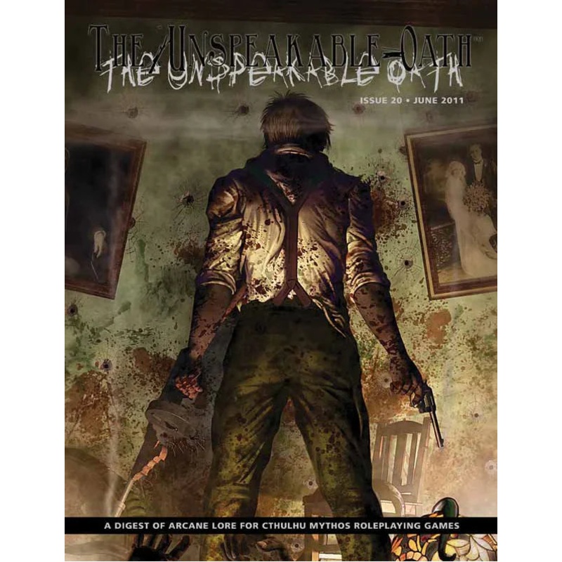 UNSPEAKABLE OATH #20