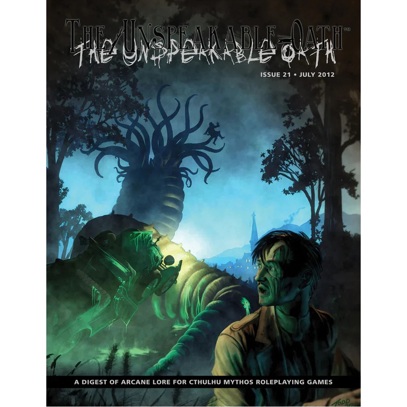 UNSPEAKABLE OATH #21
