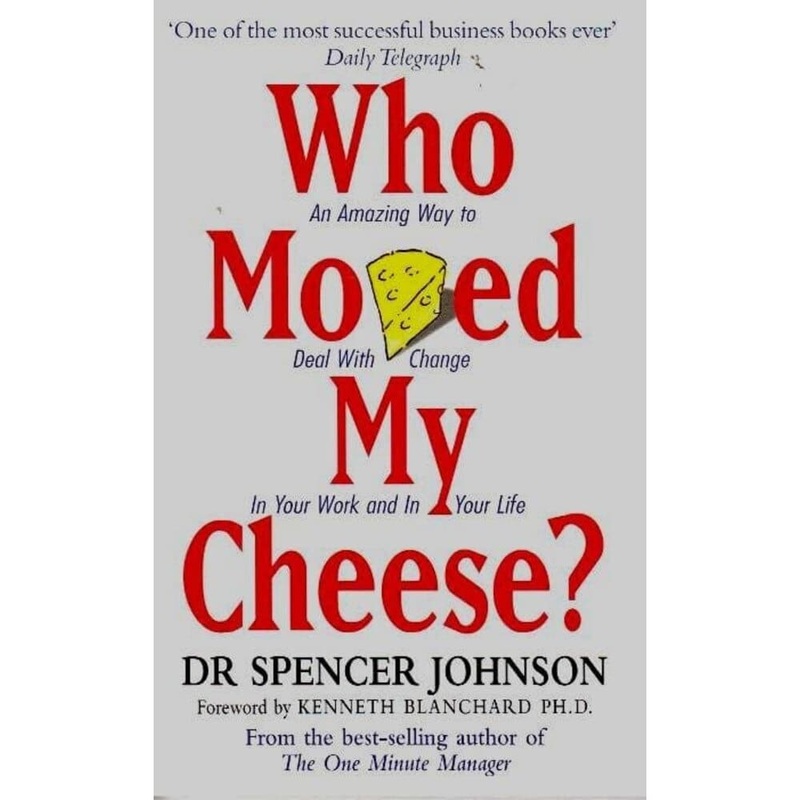 Who Moved My Cheese? (Johnson)