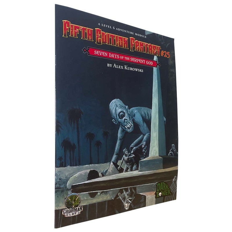 Fifth Edition Fantasy #25: Seven Days of the Serpent God