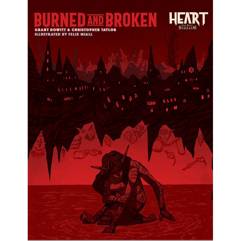 HEART: THE CITY BENEATH – BURNED AND BROKEN