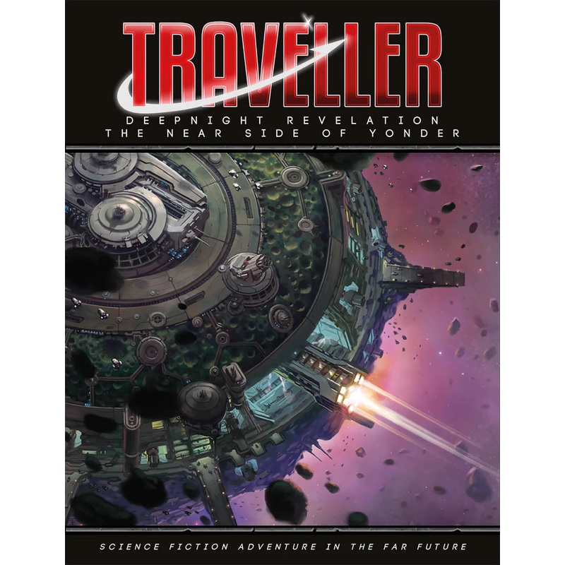 TRAVELLER: DEEPNIGHT REVELATION – NEAR SIDE OF YONDER
