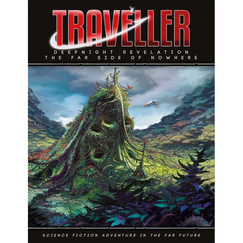 TRAVELLER: DEEPNIGHT REVELATION – THE FAR SIDE OF NOWHERE