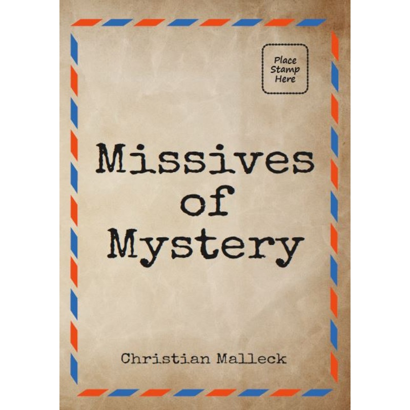Missives of Mystery